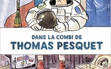 [BD] « Dans la combi de Thomas Pesquet »  